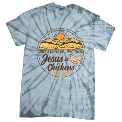 Just A Simple Girl Who Loved Jesus And Chickens Christian Tie-Dye T-Shirt