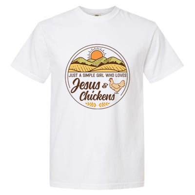 Just A Simple Girl Who Loved Jesus And Chickens Christian Garment-Dyed Heavyweight T-Shirt