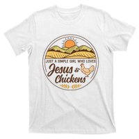 Just A Simple Girl Who Loved Jesus And Chickens Christian T-Shirt