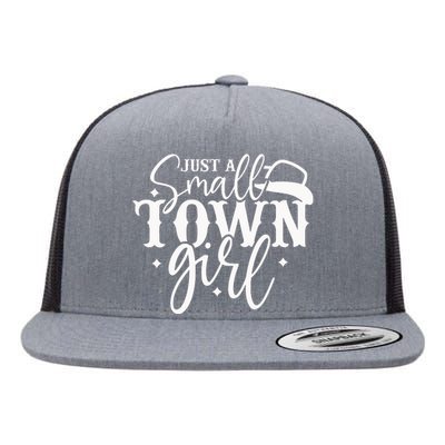 Just A Small Town Girl Flat Bill Trucker Hat