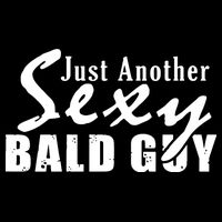 Just Another Sexy Bald Guy Backpack