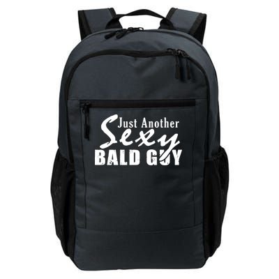 Just Another Sexy Bald Guy Daily Commute Backpack