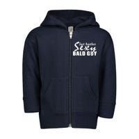 Just Another Sexy Bald Guy Toddler Zip Fleece Hoodie