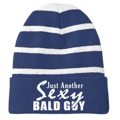 Just Another Sexy Bald Guy Striped Beanie with Solid Band