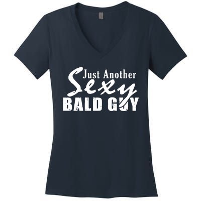 Just Another Sexy Bald Guy Women's V-Neck T-Shirt