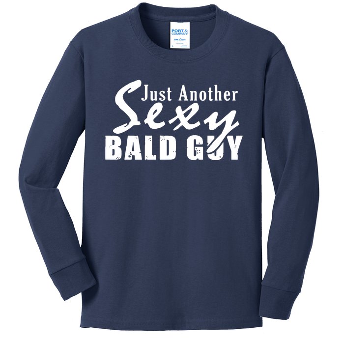 Just Another Sexy Bald Guy Kids Long Sleeve Shirt