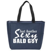 Just Another Sexy Bald Guy Zip Tote Bag