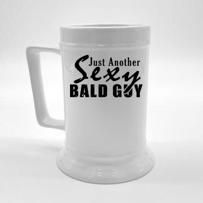 Just Another Sexy Bald Guy Beer Stein