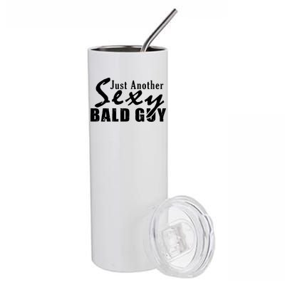 Just Another Sexy Bald Guy Stainless Steel Tumbler