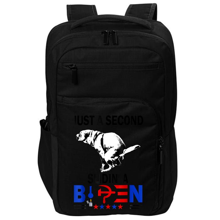 Just A Second SLiding' Funny Saying Biden President Impact Tech Backpack