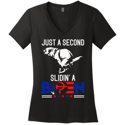 Just A Second Slidin A Biden Funny Humour Biden Women's V-Neck T-Shirt