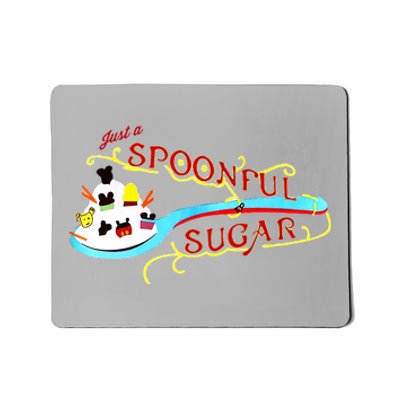 Just A Spoonful Of Sugar Graphic Tee Mousepad