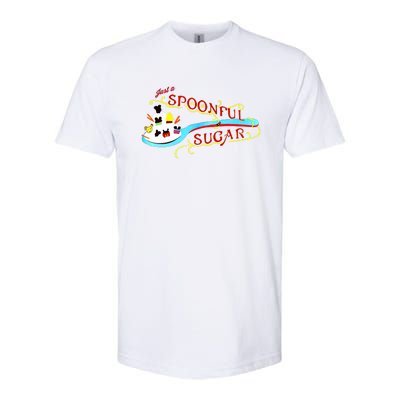 Just A Spoonful Of Sugar Graphic Tee Softstyle CVC T-Shirt