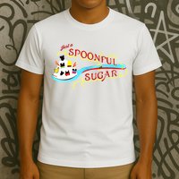 Just A Spoonful Of Sugar Graphic Tee T-Shirt