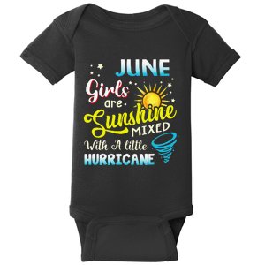 June Are Sunshine Mixed With A Little Hurricane Baby Bodysuit