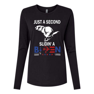 Just A Second Slidin A Biden Womens Cotton Relaxed Long Sleeve T-Shirt