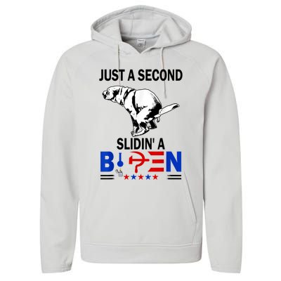 Just A Second Slidin' A Biden Performance Fleece Hoodie