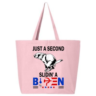 Just A Second Slidin' A Biden 25L Jumbo Tote