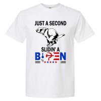 Just A Second Slidin' A Biden Garment-Dyed Heavyweight T-Shirt