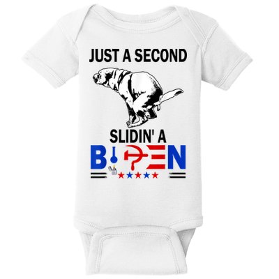 Just A Second Slidin' A Biden Baby Bodysuit