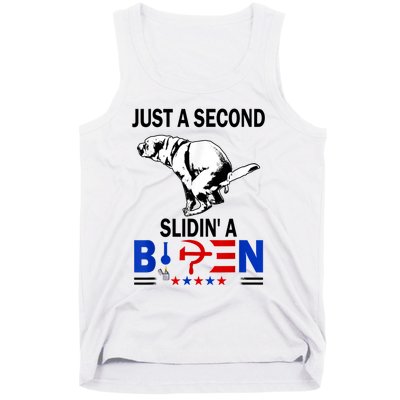 Just A Second Slidin' A Biden Tank Top