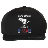 Just A Second Slidin A Biden Funny Joe Biden Wool Snapback Cap