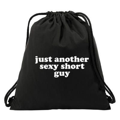 Just Another Sexy Short Guy Funny Drawstring Bag