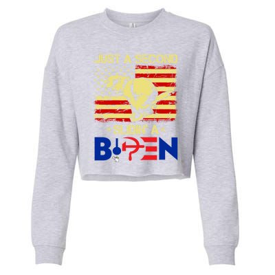 Just A Second Slidin A Biden Funny American Flag Cropped Pullover Crew