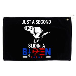 Just A Second Slidin' A Biden Funny Biden Grommeted Golf Towel