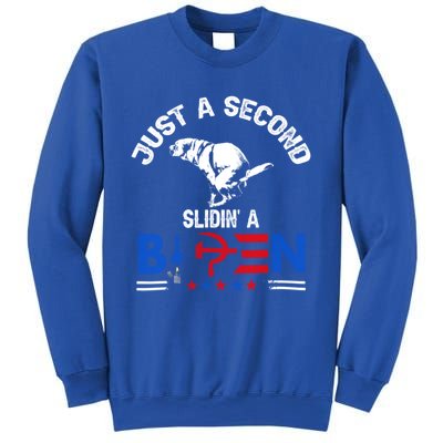 Just A Second Slidin A Biden Funny Sweatshirt