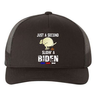 Just A Second Sliding Funny Saying Biden President Yupoong Adult 5-Panel Trucker Hat