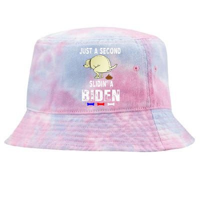 Just A Second Sliding Funny Saying Biden President Tie-Dyed Bucket Hat