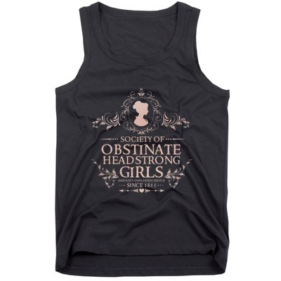 Jane Austen Society Of Obstinate Headstrong Tank Top