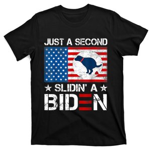 Just A Second Slidin' A Biden Funny Biden T-Shirt