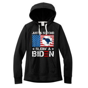 Just A Second Slidin' A Biden Funny Biden Women's Fleece Hoodie