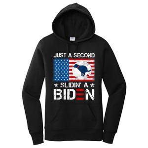 Just A Second Slidin' A Biden Funny Biden Women's Pullover Hoodie