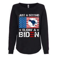 Just A Second Slidin' A Biden Funny Biden Womens California Wash Sweatshirt