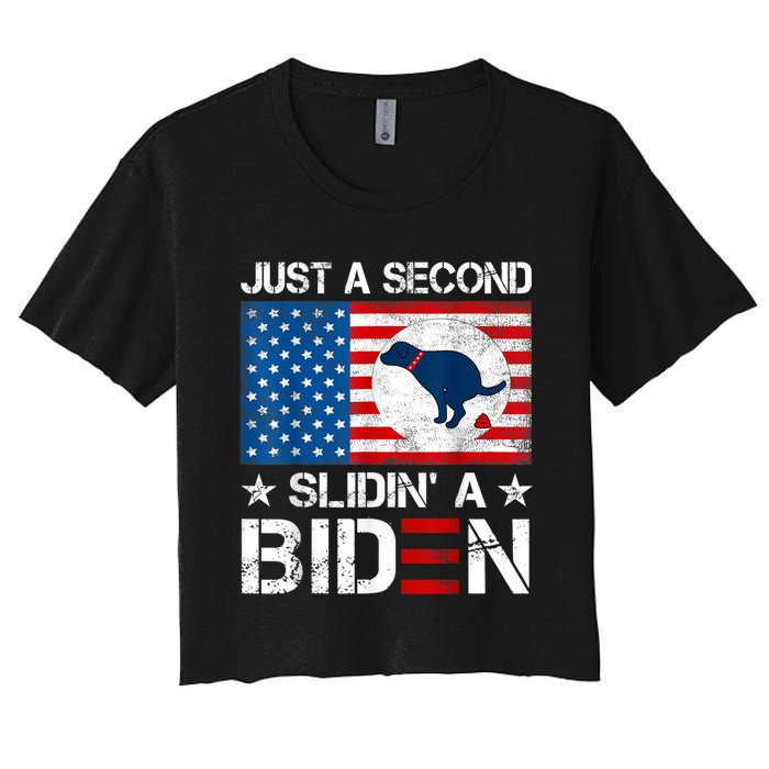 Just A Second Slidin' A Biden Funny Biden Women's Crop Top Tee