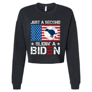 Just A Second Slidin' A Biden Funny Biden Cropped Pullover Crew