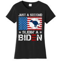 Just A Second Slidin' A Biden Funny Biden Women's T-Shirt