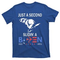 Just A Second Slidin A Biden T-Shirt