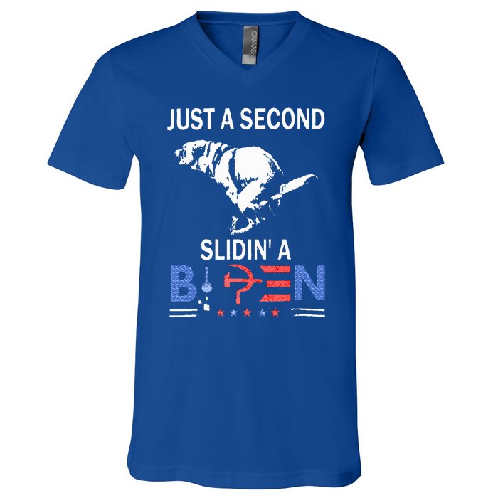 Just A Second Slidin A Biden V-Neck T-Shirt