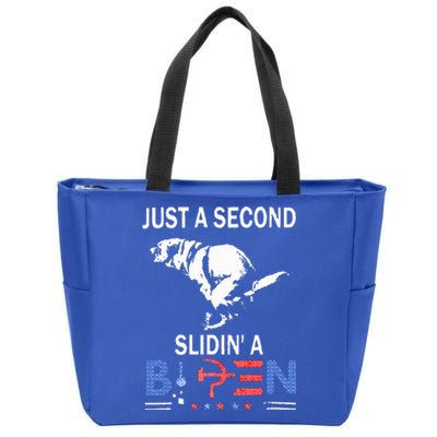 Just A Second Slidin A Biden Zip Tote Bag