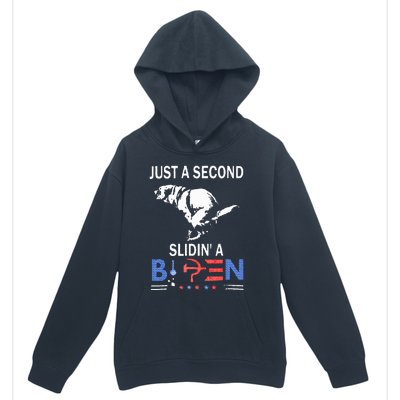 Just A Second Slidin A Biden Urban Pullover Hoodie