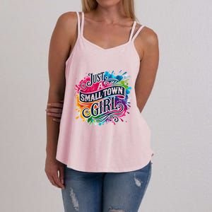 Just A Small Town Girl Women's Strappy Tank