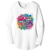 Just A Small Town Girl Women's Perfect Tri Tunic Long Sleeve Shirt