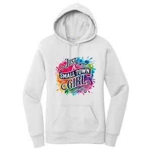 Just A Small Town Girl Women's Pullover Hoodie