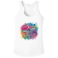 Just A Small Town Girl Ladies PosiCharge Competitor Racerback Tank