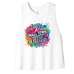 Just A Small Town Girl Women's Racerback Cropped Tank