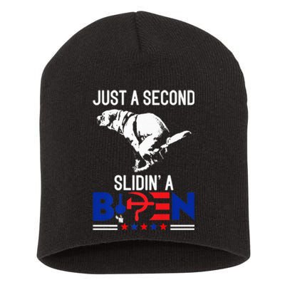 Just A Second Slidin' A Biden Funny Humour Biden Short Acrylic Beanie